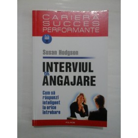 INTERVIUL DE ANGAJARE - SUSAN HODGSON